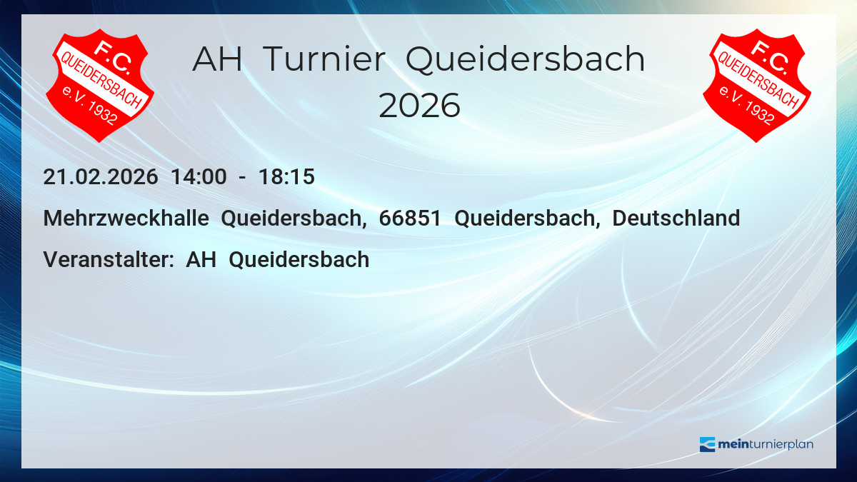 AH Turnier Queidersbach 2026 – MeinTurnierplan.de