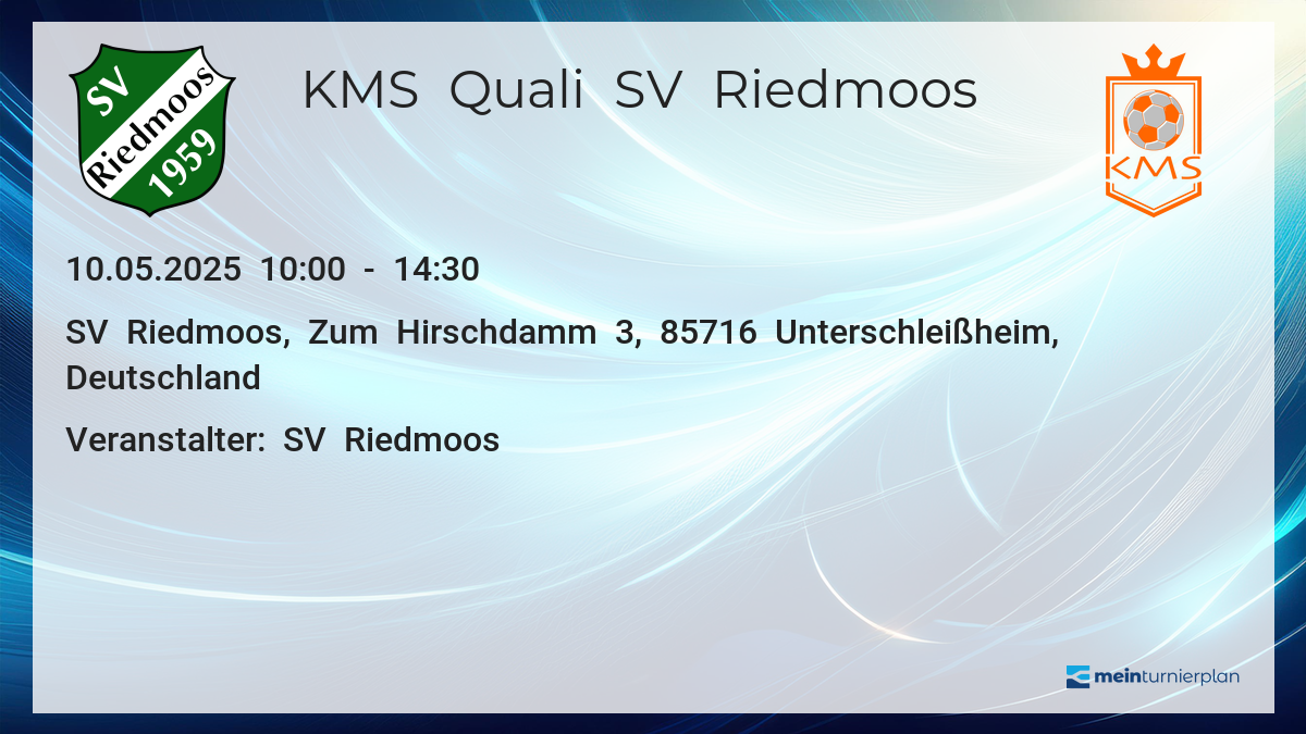KMS Quali SV Riedmoos – MeinTurnierplan.de