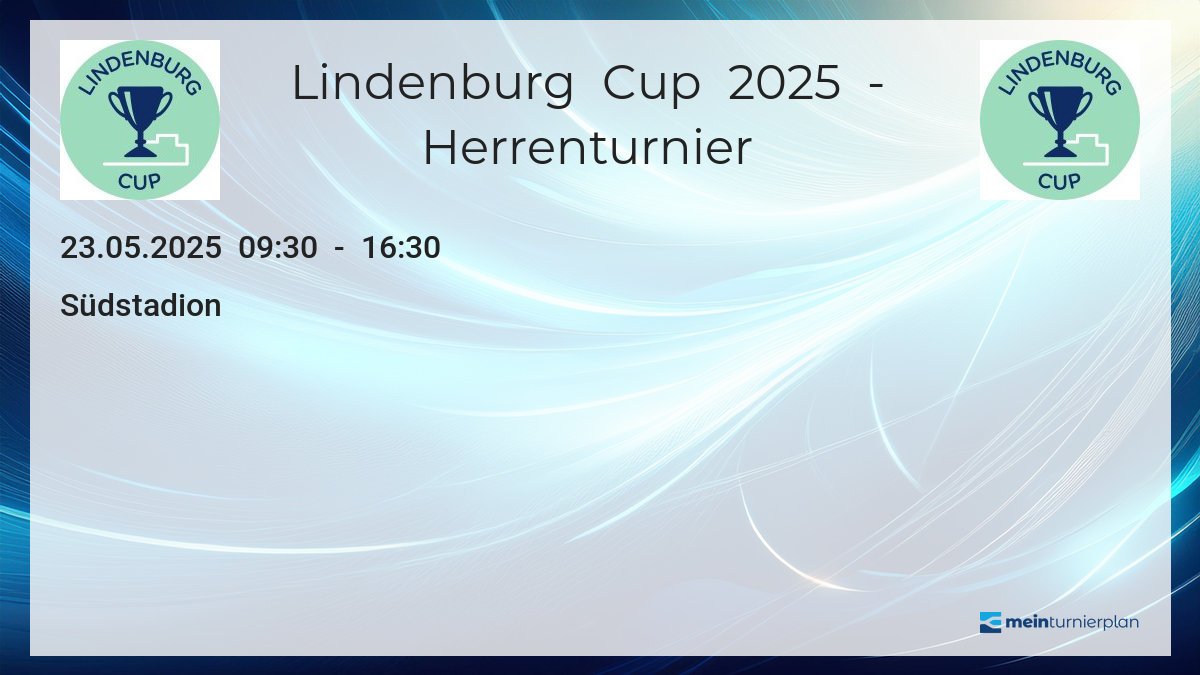 Lindenburg Cup 2025 - Herrenturnier – MeinTurnierplan.de